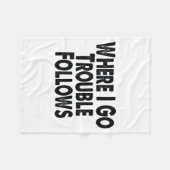 Couverture Polaire Funny Matching Couple Design – Where I Go Trouble  (Devant (Horizontal))