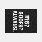 Couverture Polaire Funny Me_ _ Always. Humour Hilarious Weird Saying  (Devant (Horizontal))