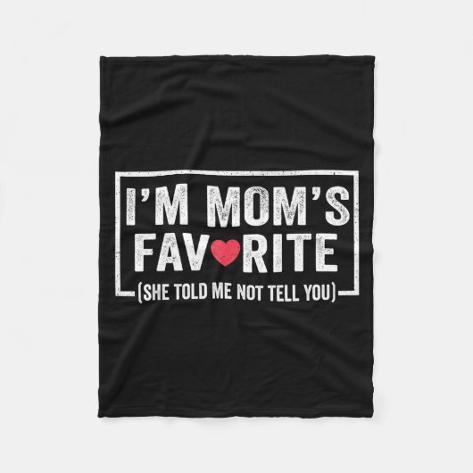 Couverture Polaire Funny Moms Favorite Child Son Daughter I'm Mom's F (Devant)