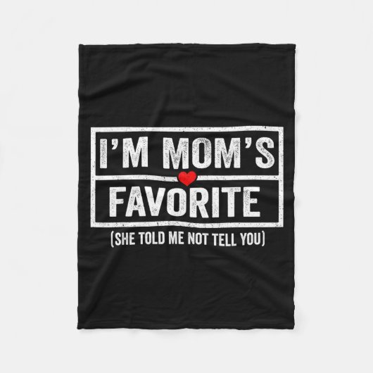 Couverture Polaire Funny Moms Favorite Child Son Daughter I'm Mom's F (Devant)