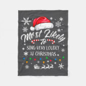 Couverture Polaire Funny Most Likely To Christmas Singing Long Sleeve (Devant)