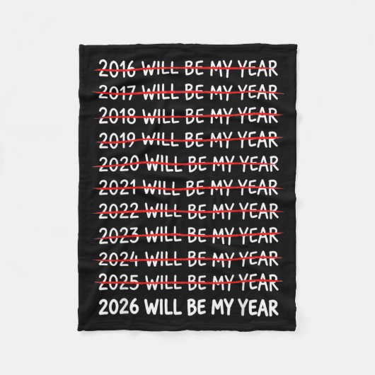 Couverture Polaire Funny New Year Resolution 2026 Will Be My Year Hum (Devant)
