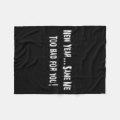Couverture Polaire Funny New Years Shirts Sarcastic New Year Same Me  (Devant (Horizontal))