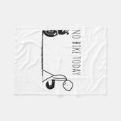 Couverture Polaire Funny No Bike Today  (Devant (Horizontal))