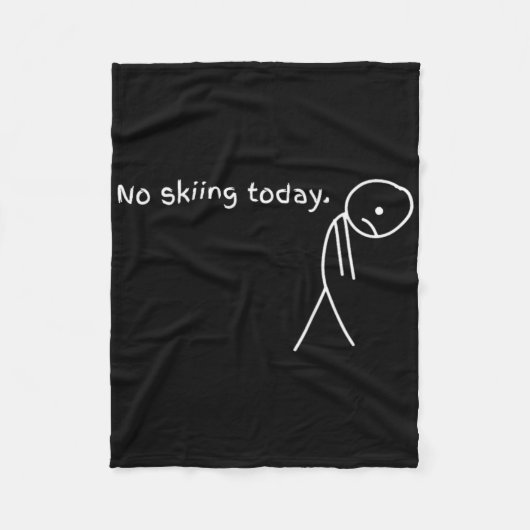 Couverture Polaire Funny No Skiing Today (Devant)