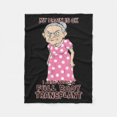 Couverture Polaire Funny Old Age Lady Needs New Body Transplant Sarca (Devant)