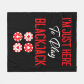 Couverture Polaire Funny poker | I'm Just Here To Plat Blackjack (Devant (Horizontal))