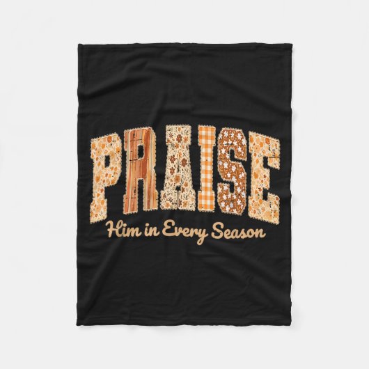 Couverture Polaire Funny Praise Him In Every Season Fall Christian Th (Devant)