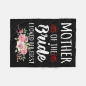 Couverture Polaire Funny Quote Mother Of The Bride I Loved Her First  (Devant (Horizontal))