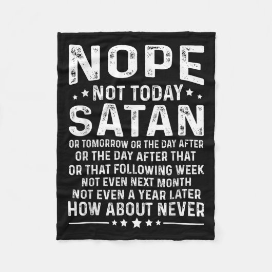 Couverture Polaire Funny Quote Nope Not Today Satan Never Graphic (Devant)