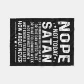 Couverture Polaire Funny Quote Nope Not Today Satan Never Graphic Lon (Devant (Horizontal))