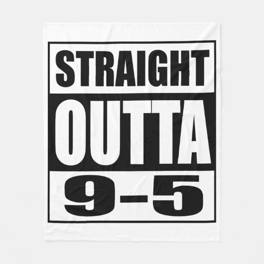Couverture Polaire Funny Retirement Venin Straight Outta 9-5 (Devant)