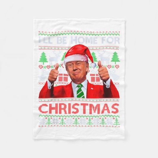 Couverture Polaire Funny Santa Trump Ill Be Home For Christmas (Devant)
