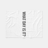 Couverture Polaire Funny Sarcastic What Day Is It Relatable Minimalis (Devant (Horizontal))