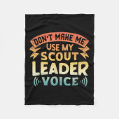 Couverture Polaire Funny Scout Quote - Don't Make Me Use My Scout Lea (Devant)