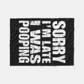 Couverture Polaire Funny Sorry I'm Late I Was Ong  (Devant (Horizontal))