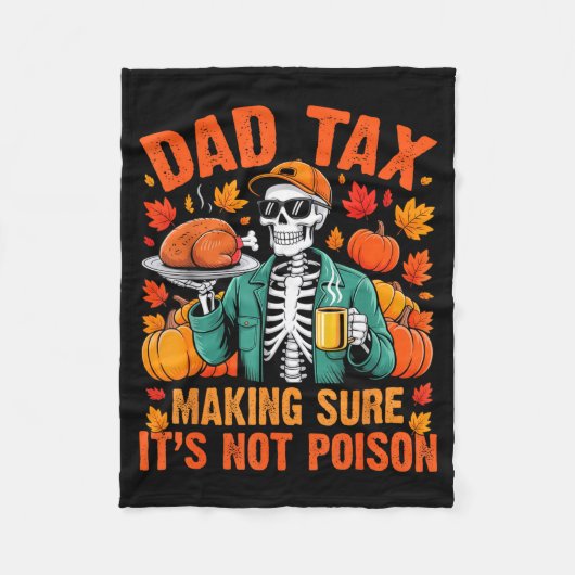 Couverture Polaire Funny Thanksgiving Dad Tax Skeleton Turkey Day Foo (Devant)