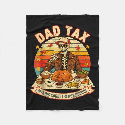 Couverture Polaire Funny Thanksgiving Dad Tax Skeleton Turkey Day Foo (Devant)