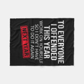 Couverture Polaire Funny To Everyone I Offended This Year Humor New Y (Devant (Horizontal))