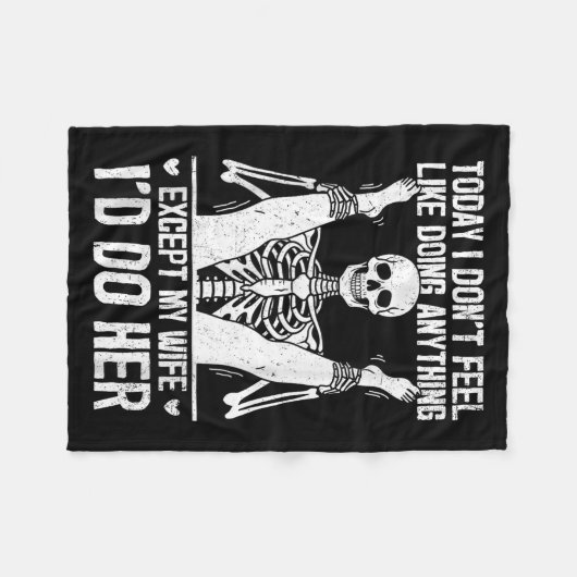 Couverture Polaire Funny Today I Don't Feel Like Doing Anything Excep (Devant (Horizontal))