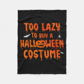 Couverture Polaire Funny Too Lazy To Buy A Halloween Costume Party (Devant)