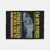 Couverture Polaire Funny Trucker Quote I'm Into Fitness Trailer Docki (Devant (Horizontal))