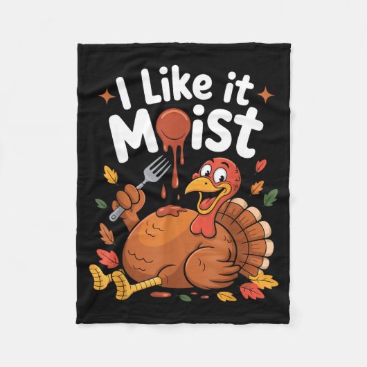 Couverture Polaire Funny Turkey I Like It Moist Thanksgiving Men Wome (Devant)