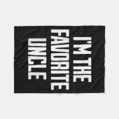 Couverture Polaire Funny Uncle I'm The Favorite Uncle Funny Sarcastic (Devant (Horizontal))