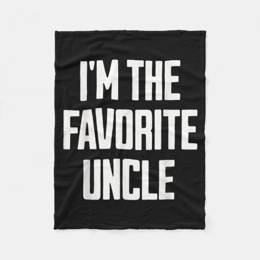 Couverture Polaire Funny Uncle I'm The Favorite Uncle Funny Sarcastic (Devant)