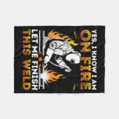 Couverture Polaire Funny Welding Yes I Know I’m On Fire Metal Worker  (Devant (Horizontal))