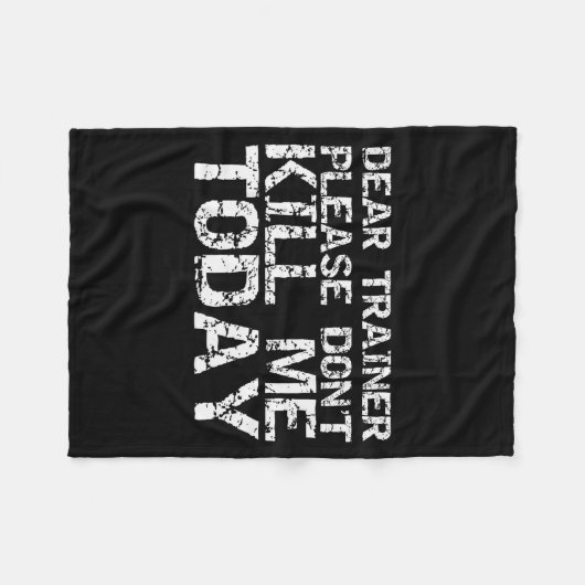 Couverture Polaire Funny Workou Dear Trainer Please Don't Kill Me Tod (Devant (Horizontal))