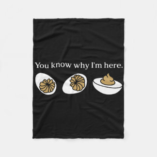 Couverture Polaire Funny You Know Why I'm Here Deviled Egg Family Tha