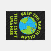 Couverture Polaire Garder la Terre propre Ce n'est pas Uranus drôle T (Devant (Horizontal))