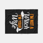 Couverture Polaire Get Back Witch, I'm Not A Witch I'm Your Wife Set (Devant (Horizontal))