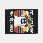 Couverture Polaire Ghost I'm Just Here For Boos1 (Devant (Horizontal))