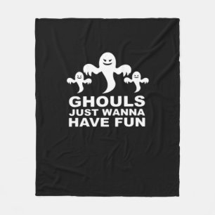 Couverture Polaire Ghouls veut juste s'amuser Halloween drôle