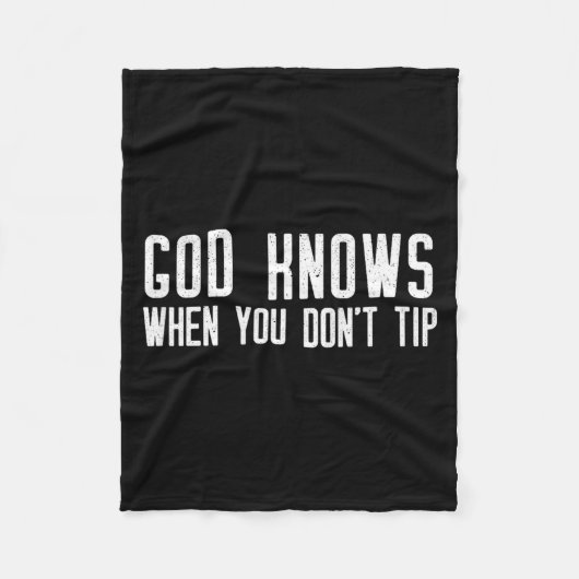 Couverture Polaire God Knows When You Don't Tip - Funny Waitress Gift (Devant)