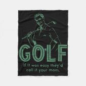 Couverture Polaire Golf Si T'Était Facile, Ils L'Appeleraient Ta Mère (Devant)