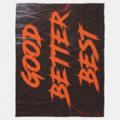 Couverture Polaire Good Better Best Never Let It Rest (Devant)