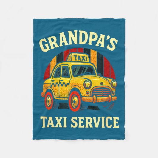Couverture Polaire Grandpa's Taxi Service - Funny Cab Driver Quote  (Devant)