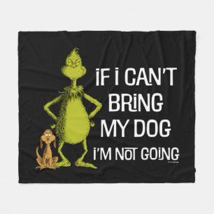 Couverture Polaire Grinch Si Je Ne Peux Pas Amener Mon Chien Je Ne Vi