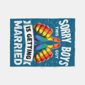 Couverture Polaire Groom bride gay pride sorry boys this guy is (Devant (Horizontal))