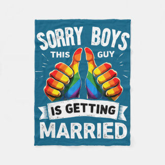 Couverture Polaire Groom bride gay pride sorry boys this guy is