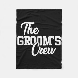 Couverture Polaire Grooms Crew Funny Mariage Ou Bachelor Party Gi