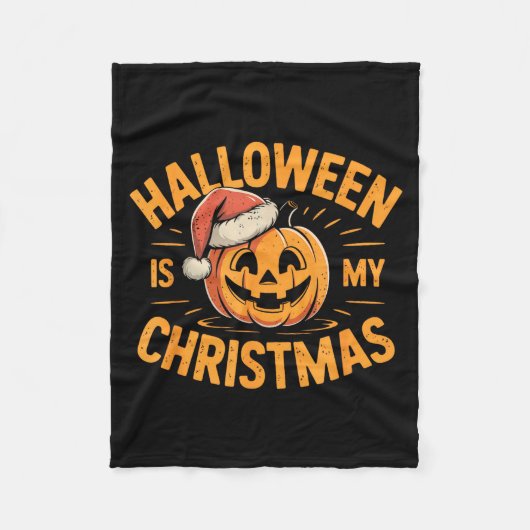 Couverture Polaire Halloween Is My Christmas Funny Spooky Statement  (Devant)