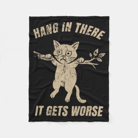 Couverture Polaire Hang In There It Gets Worse Sarcastic Retro Cat Hu (Devant)