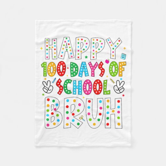 Couverture Polaire Happy 100 Days Of School Bruh 100th Day Teacher Bo (Devant)