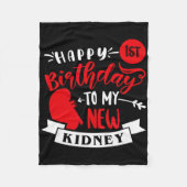 Couverture Polaire Happy 1st Birthday To My New Kidney, Transplant An (Devant)