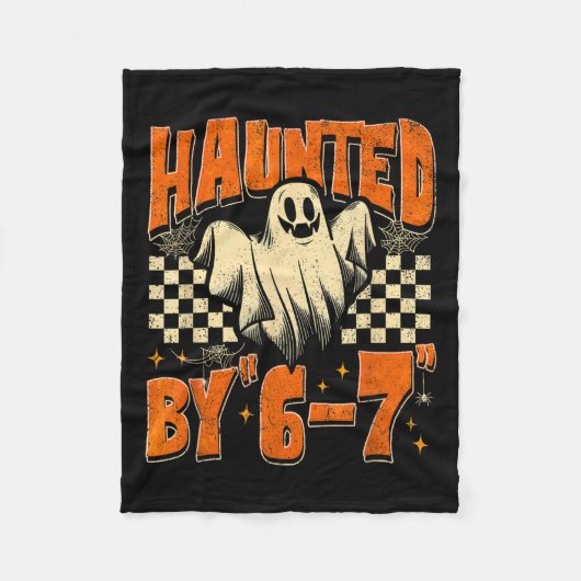 Couverture Polaire Haunted By 67 Funny Haunted By Six Seven Halloween (Devant)
