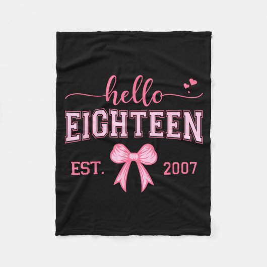 Couverture Polaire Hello Eighteen Est 2007 Coquette Bow 18th Birthday (Devant)